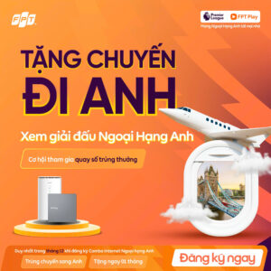 Banner khuyến mãi FPT Play xem trực tiếp Ngoại hạng Anh 2025/26 và trúng chuyến đi Anh trọn gói